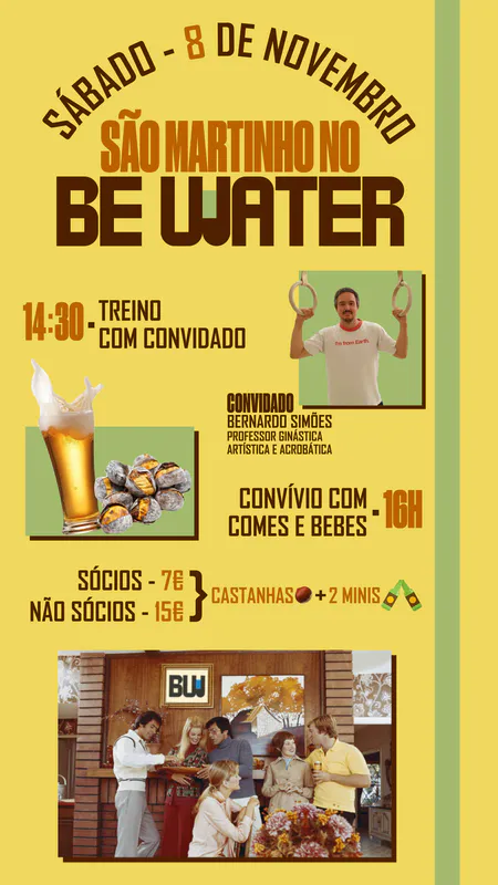 São Martinho no BE WATER